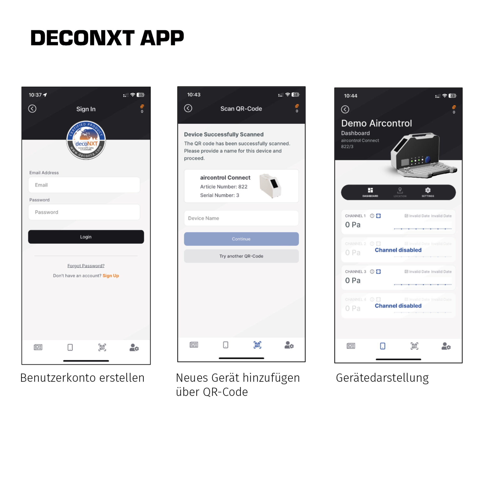 Screenshot der DECONXT App, die drei Schritte zeigt: 1. Anmelden mit E-Mail und Passwort. 2. QR-Code scannen zur Geräteeinrichtung. 3. Dashboard mit einem Gerät und dessen Statusanzeigen. Klarer Fokus auf die Benutzeroberfläche und Funktionen der App.